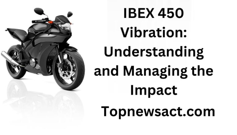 ibex 450 vibration