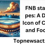 FNB stadium pes