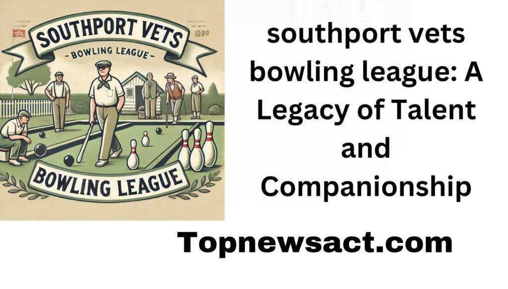 southport vets bowling league