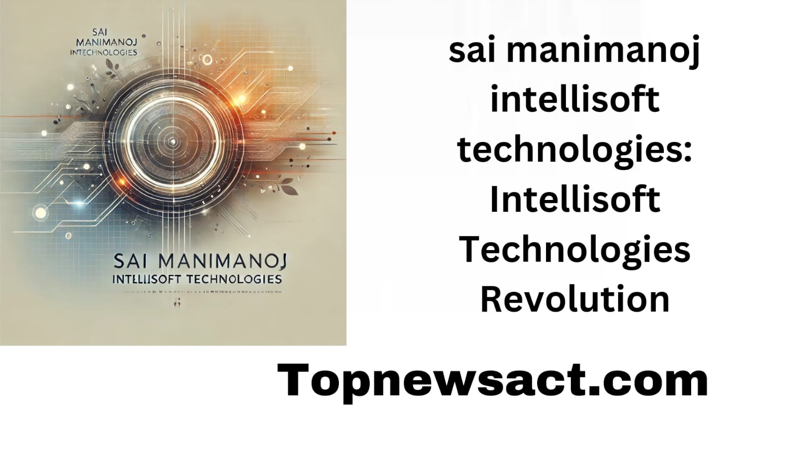 sai manimanoj intellisoft technologies