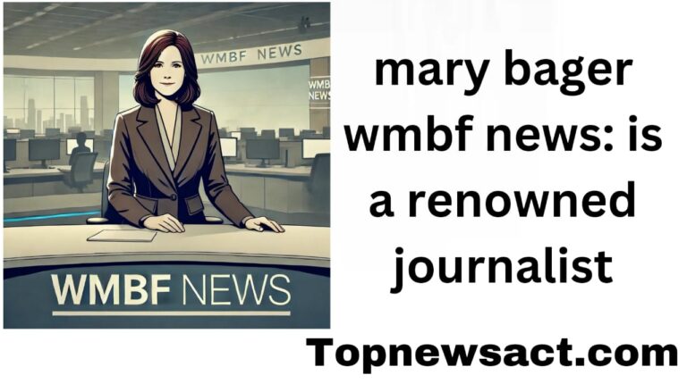 mary bager wmbf news