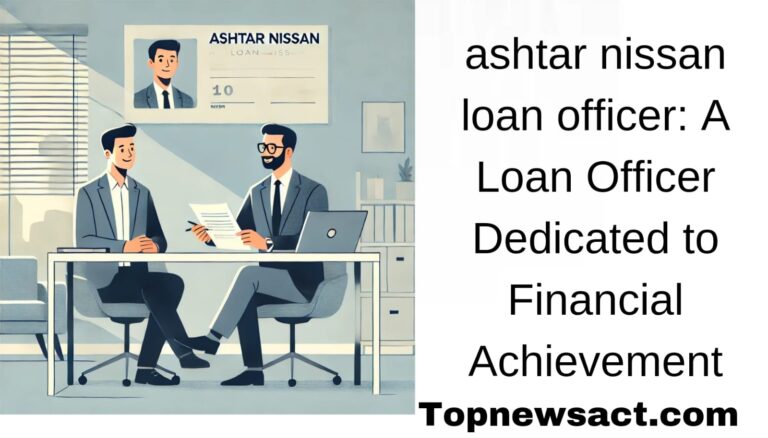 ashtar nissan loan officer