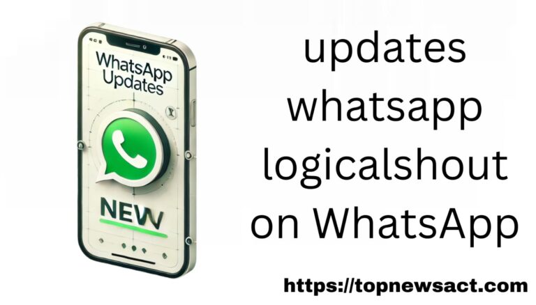 updates whatsapp logicalshout